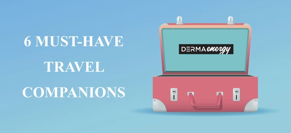 6 MUST-HAVE TRAVEL COMPANIONS